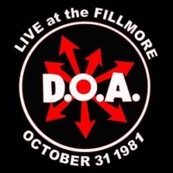 DOA : Live at the Fillmore 1981